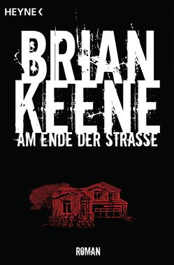 Am Ende der Straße von Keene,  Brian, Lungstrass-Kapfer,  Charlotte