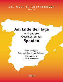 Am Ende der Tage von Hainlein,  Gerhard, Schmidt,  Otto Anton, Schmidt,  Ruth