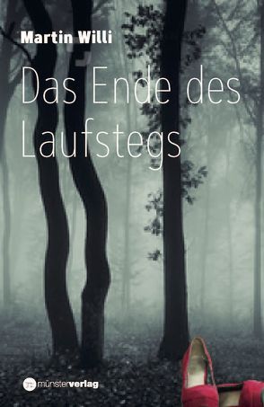 Das Ende des Laufstegs von Willi,  Martin