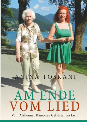 Am Ende vom Lied von Toskani,  Anina