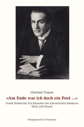 „Am Ende war ich doch ein Poet …“ von Vinçon,  Harmut