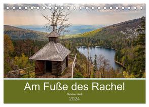 Am Fuße des Rachel (Tischkalender 2024 DIN A5 quer), CALVENDO Monatskalender von Haidl,  Christian