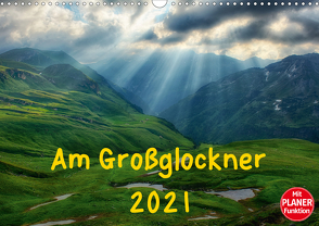 Am Großglockner – Planer (Wandkalender 2021 DIN A3 quer) von und Holger Karius,  Kirsten