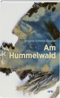 Am Hummelwald von Schmid-Gugler,  Brigitte