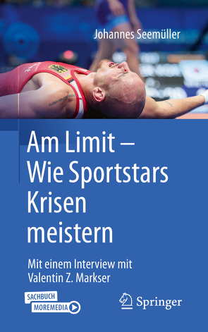 Am Limit – Wie Sportstars Krisen meistern von Seemüller,  Johannes