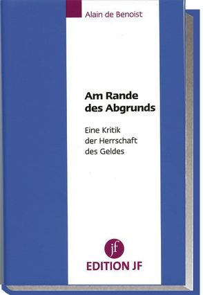 Am Rande des Abgrunds von Benoist,  Alain de, Lührmann,  Silke