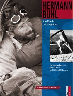 Am Rande des Möglichen von Buhl,  Hermann, Höfler,  Horst, Messner,  Reinhold