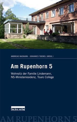 Am Rupenhorn 5 von Nachama,  Andreas, Tuchel,  Johannes