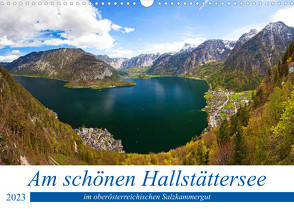 Am schönen Hallstättersee im oberösterreichischen Salzkammergut (Wandkalender 2023 DIN A3 quer) von Kramer,  Christa