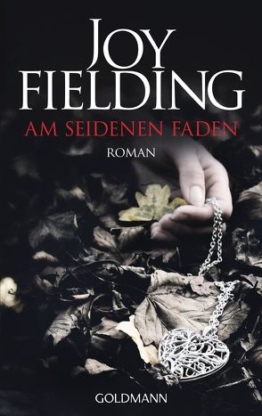 Am seidenen Faden von Fielding,  Joy, Sandberg-Ciletti,  Mechtild