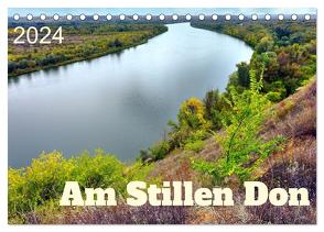 Am Stillen Don (Tischkalender 2024 DIN A5 quer), CALVENDO Monatskalender von von Loewis of Menar,  Henning