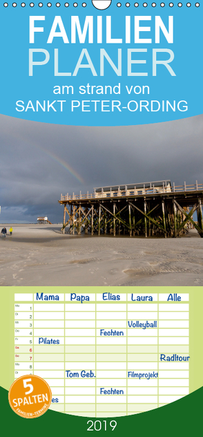 am strand von SANKT PETER-ORDING – Familienplaner hoch (Wandkalender 2019 , 21 cm x 45 cm, hoch) von Drefahl,  Björn