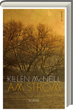 Am Strom von McNeill,  Killen