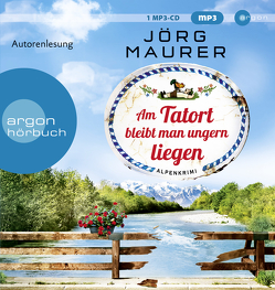 Am Tatort bleibt man ungern liegen von Maurer,  Jörg