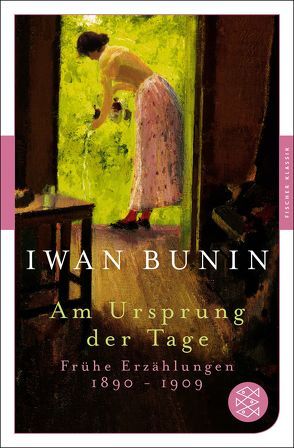 Am Ursprung der Tage von Bunin,  Iwan, Grob,  Thomas, Trottenberg,  Dorothea