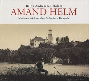Amand Helm von Andraschek-Holzer,  Ralph