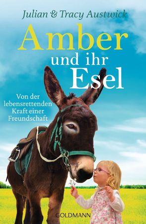Amber und ihr Esel von Austwick,  Julian, Austwick,  Tracy, Klostermann,  Maren