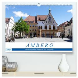 Amberg – Stadt zwischen Tradition und Moderne (hochwertiger Premium Wandkalender 2024 DIN A2 quer), Kunstdruck in Hochglanz von B-B Müller,  Christine