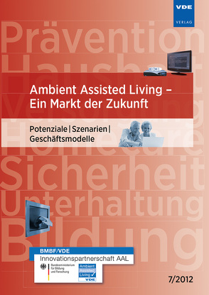 Ambient Assisted Living – Ein Markt der Zukunft von Rode-Schubert,  Christina