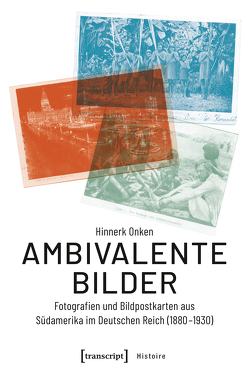 Ambivalente Bilder von Onken,  Hinnerk