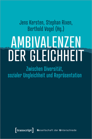 Ambivalenzen der Gleichheit von Kersten,  Jens, Rixen,  Stephan, Vogel,  Berthold