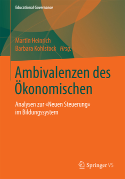 Ambivalenzen des Ökonomischen von Heinrich,  Martin, Kohlstock,  Barbara