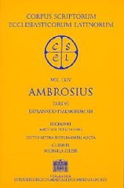 Ambrosius. Opera / Ambrosius. Opera von Zelzer,  Michaela