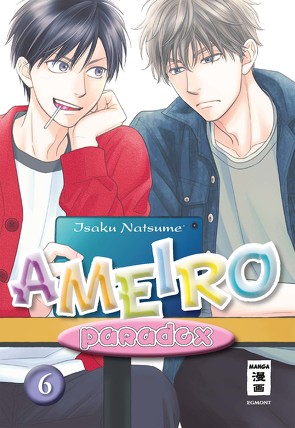 Ameiro Paradox 06 von Höfler,  Burkhard, Natsume,  Isaku