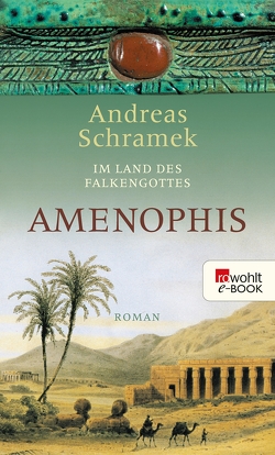 Amenophis von Schramek,  Andreas