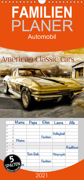 American Classic Cars – Familienplaner hoch (Wandkalender 2021 , 21 cm x 45 cm, hoch) von Chrombacher,  Christian