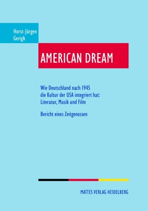 American Dream von Gerigk,  Horst-Jürgen