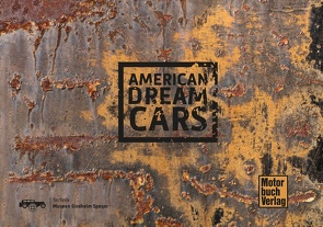 American Dream Cars – Auto Technik Museum Sinsheim