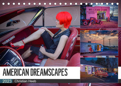 American Dreamscapes (Tischkalender 2023 DIN A5 quer) von Heeb,  Christian