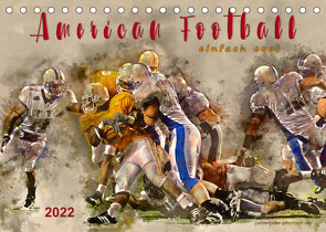 American Football – einfach cool (Tischkalender 2022 DIN A5 quer) von Roder,  Peter