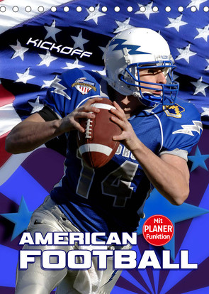 American Football – Kickoff (Tischkalender 2022 DIN A5 hoch) von Bleicher,  Renate