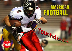 American Football – Touchdown (Wandkalender 2022 DIN A2 quer) von Bleicher,  Renate
