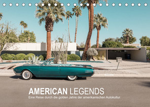 AMERICAN LEGENDS (Tischkalender 2023 DIN A5 quer) von Becker,  Roman