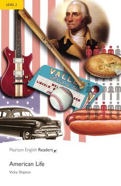 American Life – Leichte Englisch-Lektüre (A2) von Shipton,  Vicky