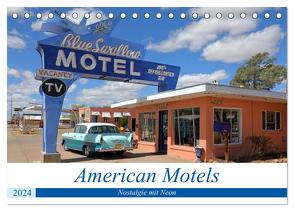 American Motels – Nostalgie mit Neon (Tischkalender 2024 DIN A5 quer), CALVENDO Monatskalender von gro,  gro