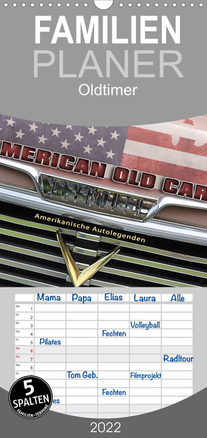 Familienplaner American Old Cars – Amerikanische Autolegenden (Wandkalender 2022 , 21 cm x 45 cm, hoch) von Metternich,  Doris