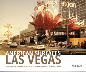 American Surfaces Las Vegas von Chung Shin,  Shau, Ohlhauser,  Gerd, Selle,  Gert
