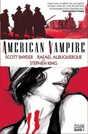 American Vampire von Albuquerque,  Rafael, King,  Stephen, Snyder,  Scott