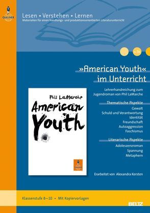 »American Youth« im Unterricht von Kersten,  Alexandra