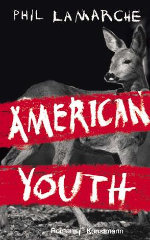 American Youth von Krutzsch,  Malte, LaMarche,  Phil