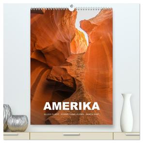 Amerika (hochwertiger Premium Wandkalender 2024 DIN A2 hoch), Kunstdruck in Hochglanz von Stut,  Mona
