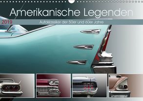 Amerikanische Legenden – Autoklassiker der 50er und 60er Jahre (Wandkalender 2019 DIN A3 quer) von Gube,  Beate