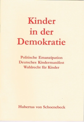 Kinder in der Demokratie von Schoenebeck,  Hubertus von