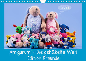 Amigurumi – Die gehäkelte Welt Freunde (Wandkalender 2022 DIN A4 quer) von Sommer Fotografie,  Sven