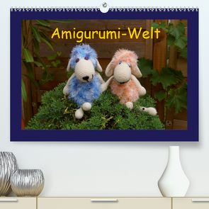 Amigurumi-Welt (Premium, hochwertiger DIN A2 Wandkalender 2021, Kunstdruck in Hochglanz) von Schneller,  Helmut