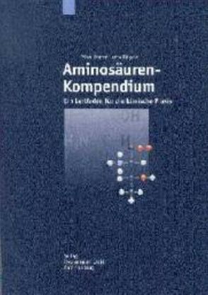 Aminosäuren-Kompendium von Hägele,  Jutta, Reuter,  Petra, Specker,  Manfred